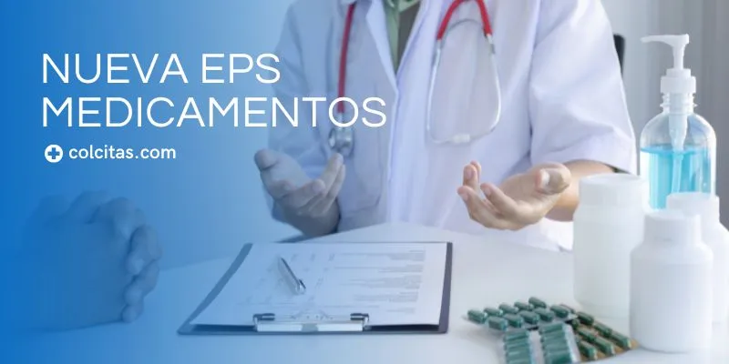 Nueva EPS Medicamentos | ¡Pide Tu Cita Ahora! | Colcitas.com